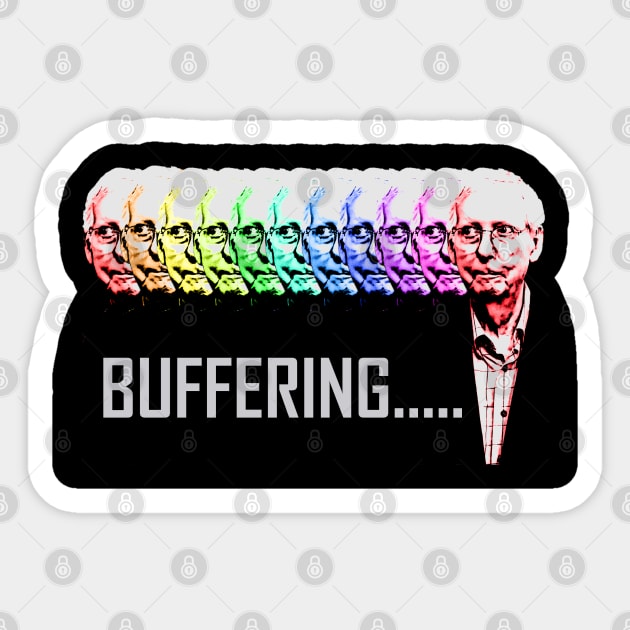 Mitch McConnell Buffering Sticker by Geeks Under the Influence 